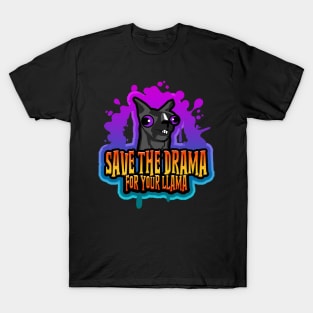 Save The Drama For Your Llama Splatter T-Shirt